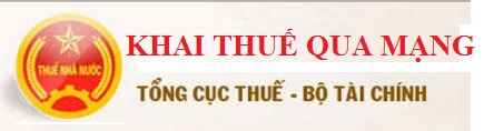 KHAI THUẾ QUA MẠNG - NỘP THUẾ QUA MẠNG - NỘP THUẾ ĐIỆN TỬ