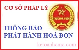 CÓ PHẢI THÔNG BÁO PHÁT HÀNH HOÁ ĐƠN TRƯỚC KHI SỬ DỤNG KHÔNG?